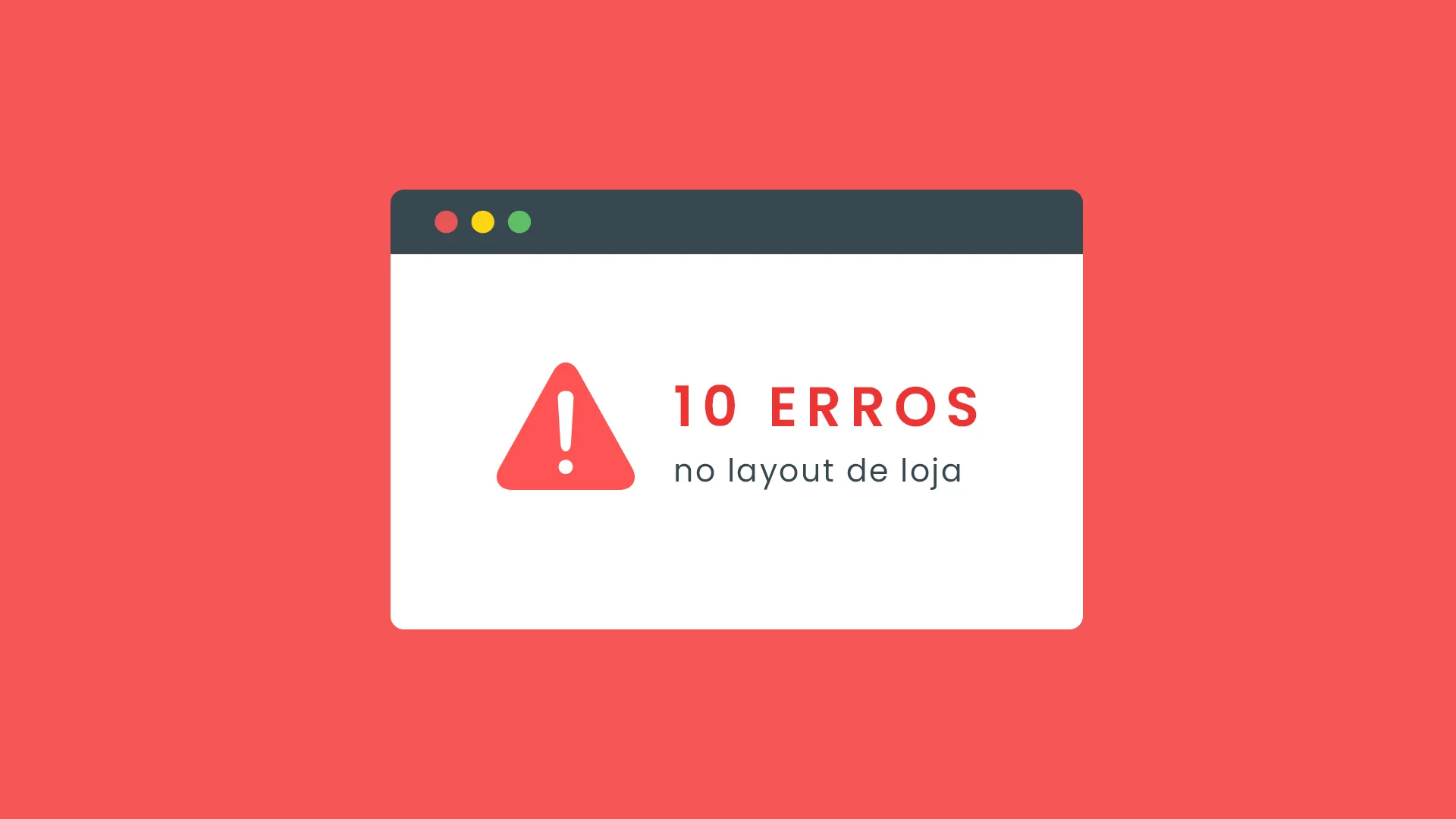 10 erros cometidos no design de loja 10 erros cometidos no design de loja